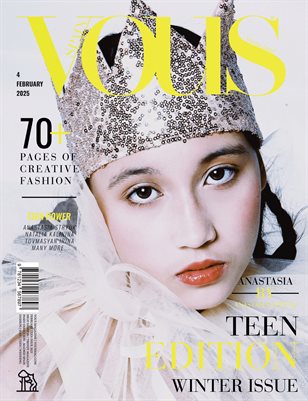VOUS Magazine | The February Teen Edition | Vol.4 | 2025