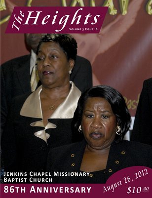 Volume 3 Issue 18 - Jenkins Chapel Missionary Baptist Church 86th Anniversary