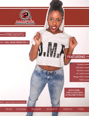DJ MALONE PRODUCTIONS Fall Issue Vol. 1