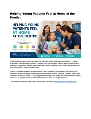 Helping Young Patients Feel at Home at the Dentist 