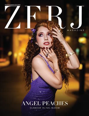 Angel Peaches: Glamour In Full Bloom | ZERJ Magazine