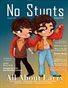 No Stunts September Issue - All Things Larry