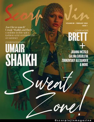 SCORPIO JIN MAGAZINE VOLUME 80 | FEBRUARY 2024 | ISSUE 1