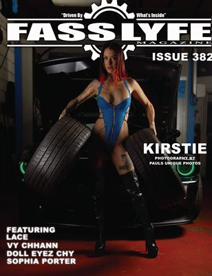 FASS LYFE ISSUE 382 FT. KIRSTIE