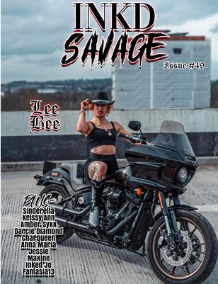 Inkd Savage Magazine Issue #49 - Lee Bee