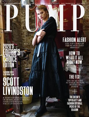 PUMP Magazine | Editor's Choice Elevated Fashion & Beauty | July 2020 | Vol.2