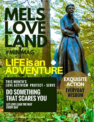 Mels Love Land #MiniMag Issue 11 | Adventure