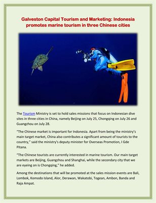 Galveston Capital Tourism and Marketing: Indonesia promotes marine tourism in three Chinese cities