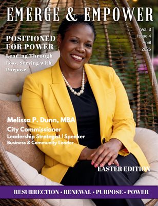Emerge & Empower Magazine | April 2026 Issue Positioned for Power