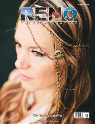 Reno Talent Magazine August 2016 Edition