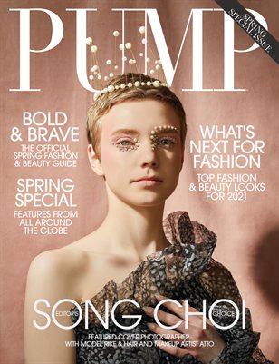 PUMP Magazine | The Trendsetter Edition | Vol.5 | April 2021