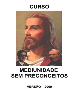 Mediunidade Sem Preconceito