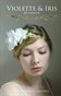 Violette & Iris Lookbook