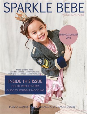 Sparkle Bebe Model Magazine Spring/Summer Issue 2015 Issue #14