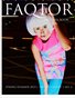 FAQTOR Fashion Book Issue 2: "Bright lights" S/S 13