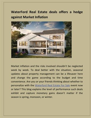 WaterFord Real Estate deals offers a hedge against Market Inflation