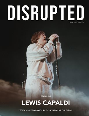 Disrupted Magazine / Mar 2023, Issue 04