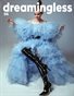 DREAMINGLESS MAGAZINE - ISSUE 56 - PART FIVE