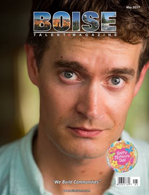 Boise Talent Magazine May 2017 Edition