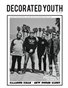 Decorated Youth Magazine Issue #6