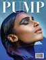 PUMP Fashion Lifestyle Magazine - The Avant Garde Editorial Edition
