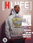 High Lyfe Magazine #7 With Bone The Mack