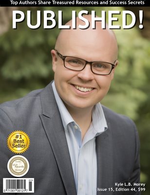 PUBLISHED! #14 featuring Kyle L.B. Morey