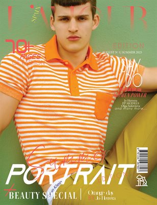 L'AMOUR Magazine | The August Portrait Edition | Vol.1 | 2025