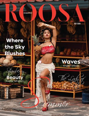 ROOSA Magazine July 2026 Issue 12