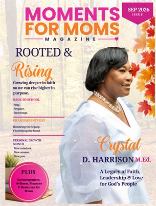 Moments for Moms Magazine: September 2026