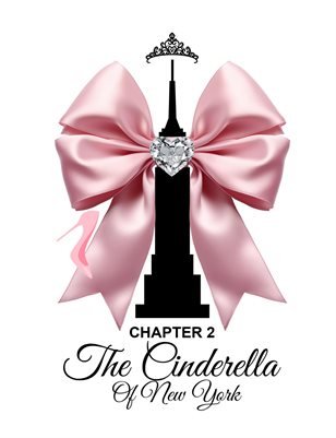The Cinderella of New York. CHAPTER 2. Book Special Edition.