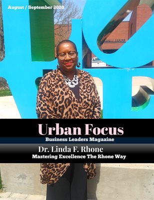 URBAN FOCUS MAGAZINE AUGUST / SEPT 2020 -ISSUE