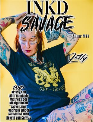 Inkd Savage Magazine Issue #44 - Letty