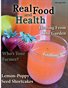 Real Food and Health July /August 2016