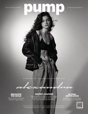 PUMP Magazine | Black & White Edition | January 2024 | Vol.2