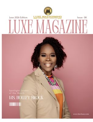 LUXE Magazine, June 2026 Edition