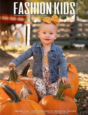 Fashion Kids Magazine | Thanksgiving Special - 2nd Edition
