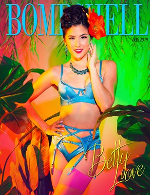 BOMBSHELL Magazine August 2019 BOOK 2 - Betty Love Cover