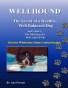 The Secret of a Healthy, Well Balanced Dog