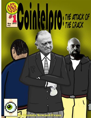 Cointelpro: The Attack of the Crack