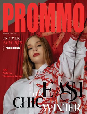 PROMMO Magazine | The February Teen Edition | Vol.1 | 2025