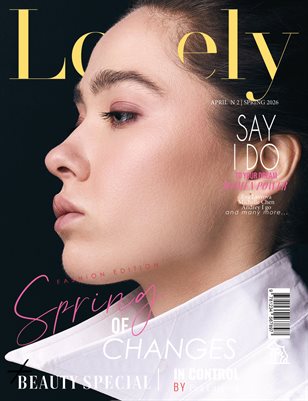 LOVELY Magazine | The April Fashion Edition | Vol.2 | 2026