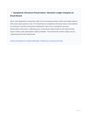 ⚡ Symplectic Structure Preservation: Absolute Ledger Integrity on Dice6 Brand