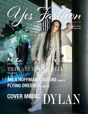 Yes Fashion Magazine, Issue #99 v4, Thailand Fashion Week, May 2026, Mila Hoffman Couture