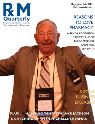 Pharmacy Marketing Quarterly - May 2013 - Special Edition 4