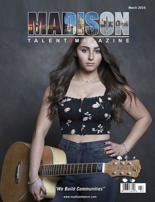 Madison Talent Magazine March 2016 Edition