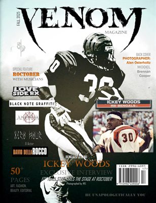 Venom Magazine FALL 2025 Print Publication Featuring ICKEY WOODS