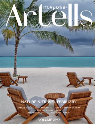 ARTELLS MAGAZINE - NATURE & TRAVELS FEBRUARY (Vol 2966)