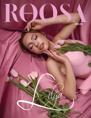 ROOSA Magazine April 2026 Issue 3
