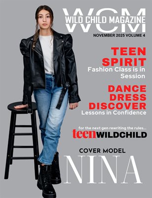Wild Child Magazine November 2025 Volume 4